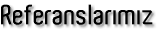 Referanslarmz