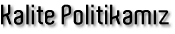Kalite Politikamz